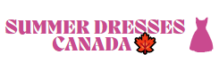Summer Dresses Canada 🍁